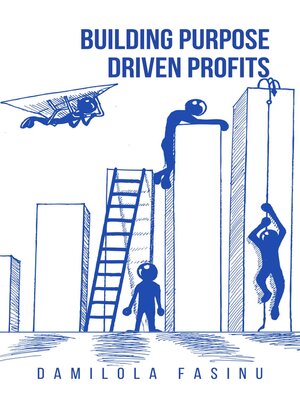 cover image of BUILDING PURPOSE-DRIVEN PROFITS